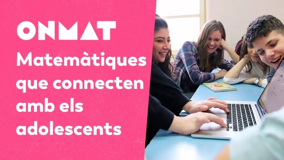 ONMAT Mates que connecten amb els adolescents